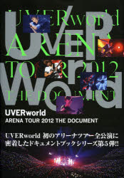 UVERworld ARENA TOUR 2012