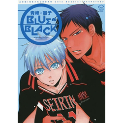 BLUE & BLACK 青峰×黒子 青峰×黒子onlyスペシャルアンソロジー
