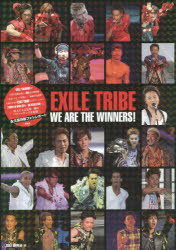 EXILE TRIBE WE ARE THE WINNERS!