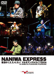 NANIWA EXPRESS DVD