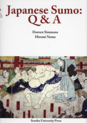 Japanese Sumo:Q&A