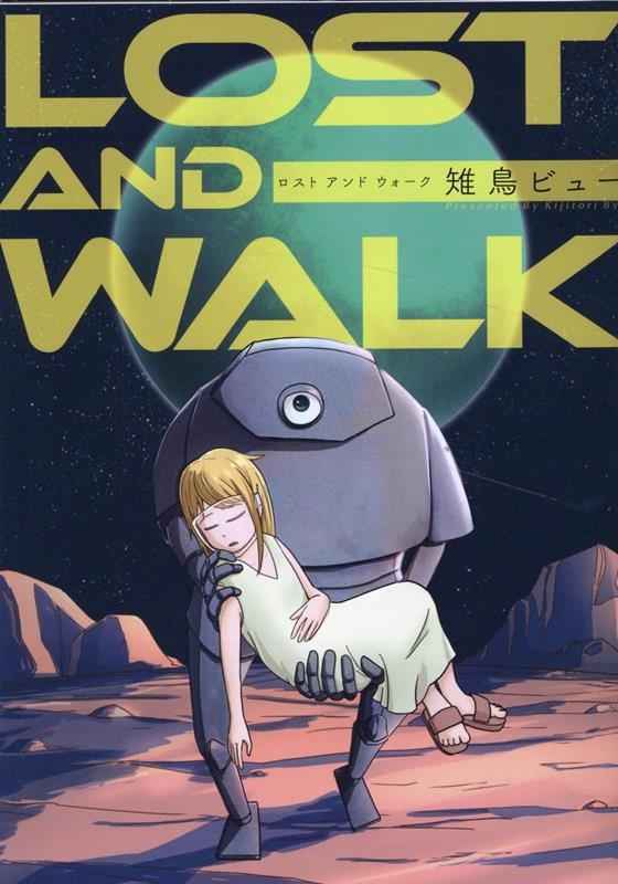 LOST AND WALK