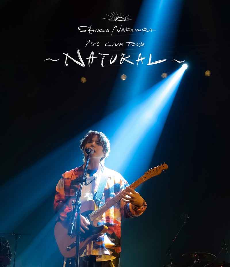 (BD)「SHUGO NAKAMURA 1st LIVE TOUR ～NATURAL～」Blu-ray (通常版)/仲村宗悟
