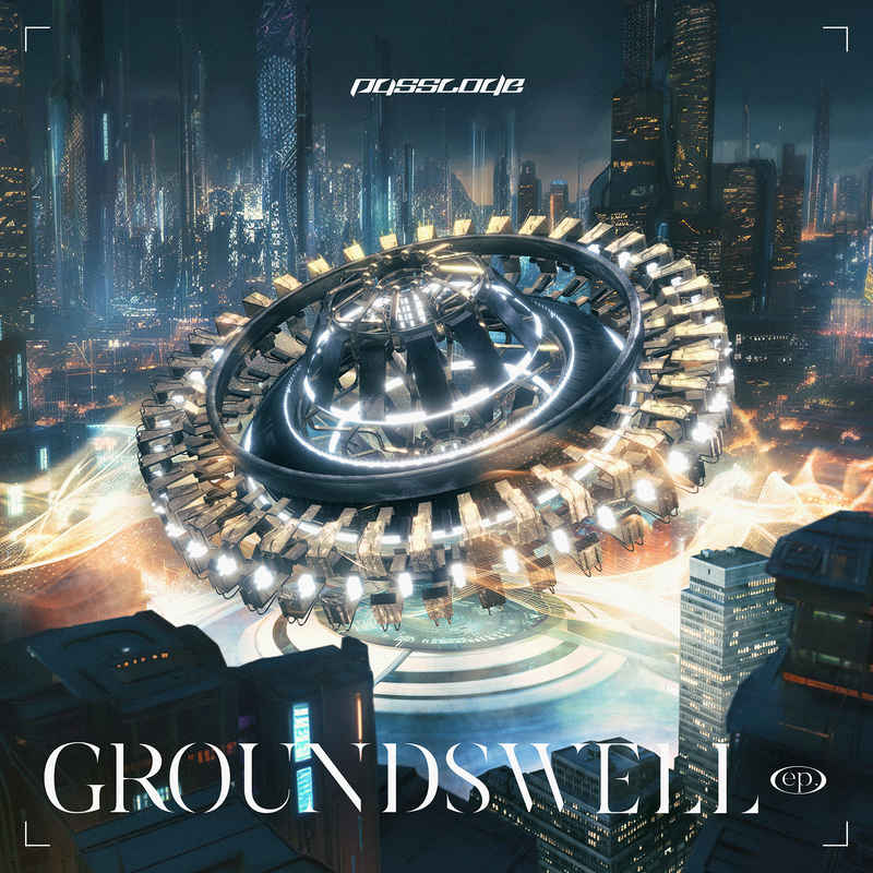 (CD)GROUNDSWELL ep. (初回限定盤)(Blu-ray Disc付)/PassCode