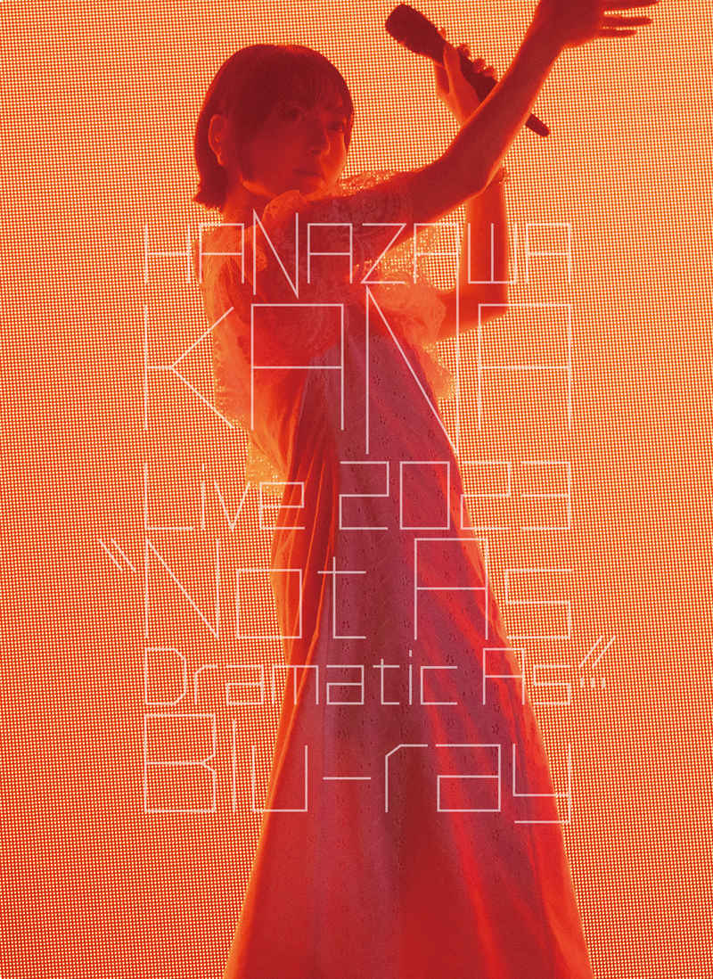 (BD)HANAZAWA KANA Live 2023 “Not As Dramatic As...”Blu-ray/花澤香菜