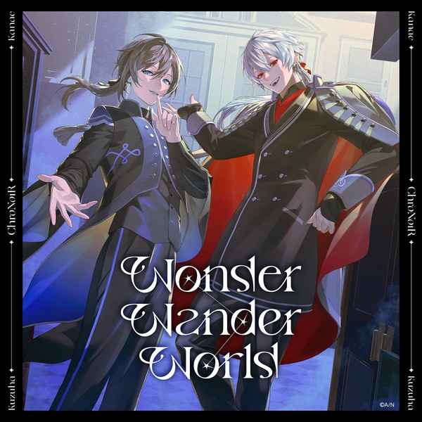 (CD)Wonder Wander World 初回限定盤A/ChroNoiR
