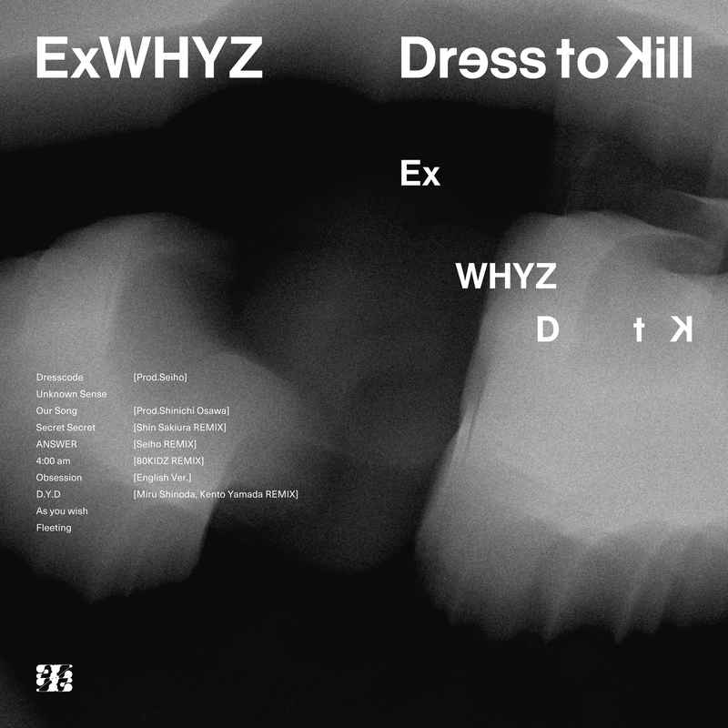 (CD)Dress to Kill(通常盤)/ExWHYZ