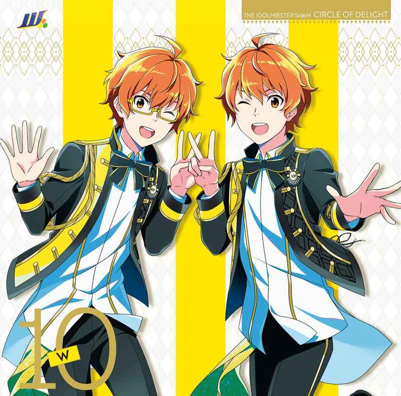 (CD)THE IDOLM@STER SideM CIRCLE OF DELIGHT 10 W