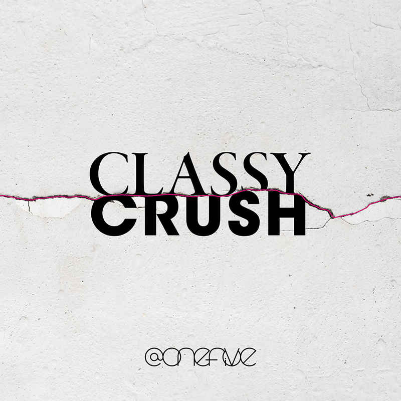 (CD)Classy Crush(通常盤)/@onefive